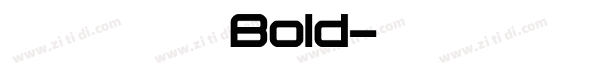 火山字型 青荷 试用版 Bold字体转换